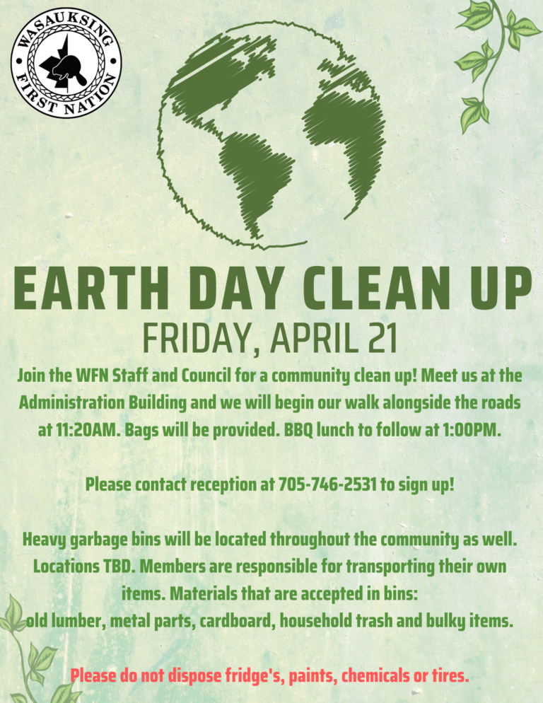 Earth Day Clean Up – April 21 – Wasauksing First Nation